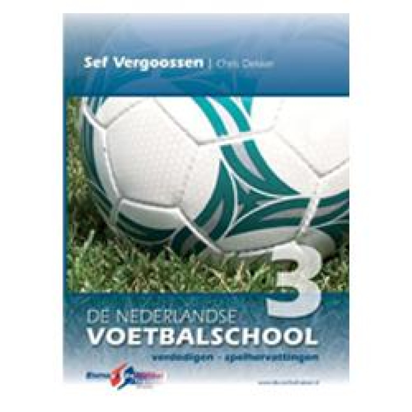 KNVB L'école de football hollandaise partie 3
